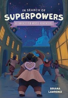 In Search of Superpowers: A Fantasy Pin World Adventure