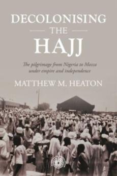 Decolonising the hajj