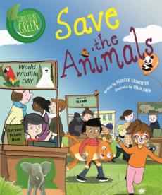 Good to be green: save the animals