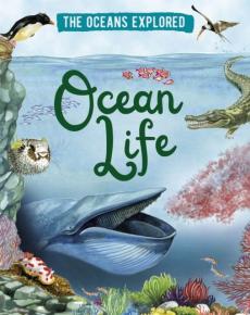 Oceans explored: ocean life