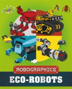 Robographics: eco-robots