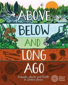 Above, below and long ago