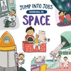 Jump into jobs: working in space