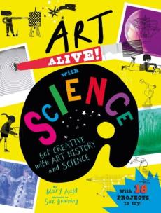 Art alive! with science