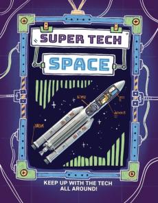 Super tech: space