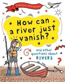 Question of geography: how can a river just vanish?