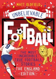 The most incredible true football stories