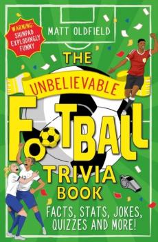 Unbelievable football trivia book