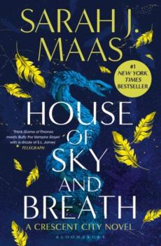 House of sky and breath : a Crescent City novel