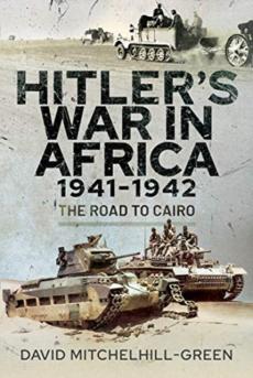 Hitler's war in africa 1941-1942