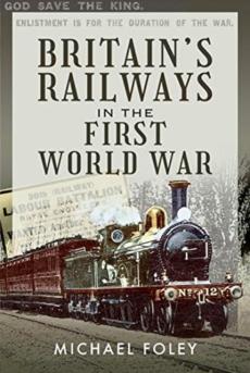 Britain's railways in the first world war