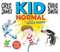 Kid Normal and the rogue heroes