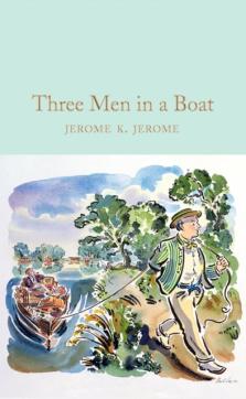 Three men in a boat : to say nothing of the dog ; with illustrations by A. Frederics ; with an afterword by David Stuart Davies