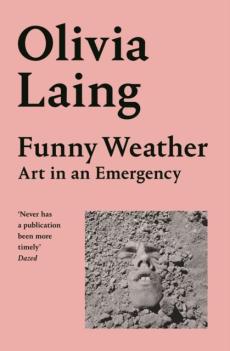 Funny weather : art in an emergency