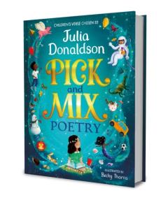 Pick and mix poetry: specially chosen by julia donaldson