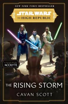 Star wars: the rising storm (the high republic)