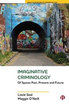 Imaginative criminology