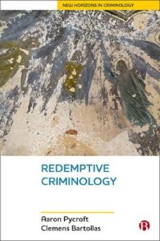 Redemptive criminology