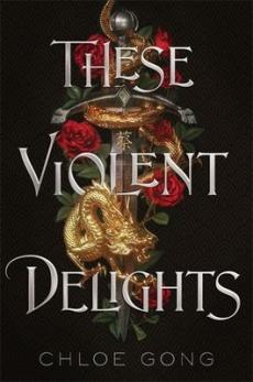 These violent delights