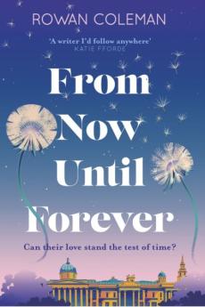 From now until forever