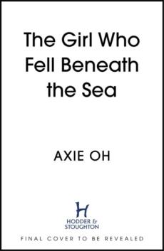 The girl who fell beneath the sea