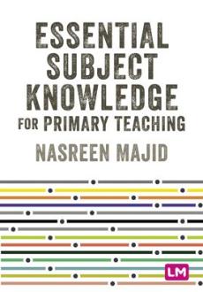 Essential subject knowledge for primary teaching