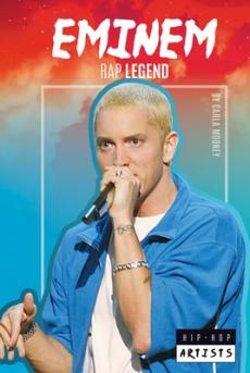 Eminem: Rap Legend