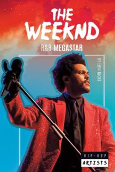 The Weeknd: R&B Megastar