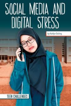 Social Media and Digital Stress