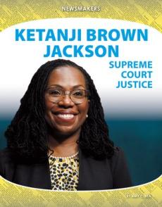 Ketanji Brown Jackson: Supreme Court Justice