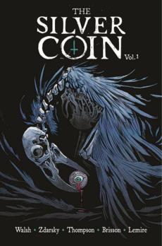 The Silver Coin (Volume 1)