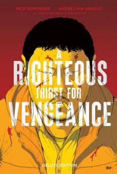 A Righteous Thirst for Vengeance Deluxe Edition
