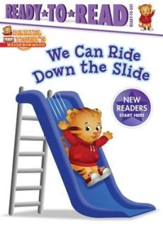 We Can Ride Down the Slide