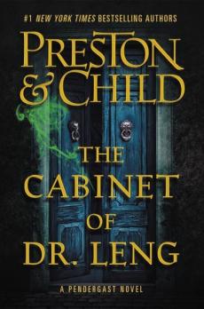 The cabinet of Dr. Leng : a Pendergast novel