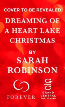 Dreaming of a Heart Lake Christmas