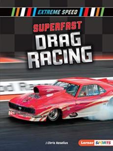 Superfast drag racing