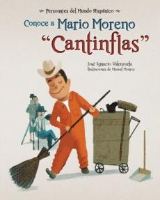 Conoce a Mario Moreno "Cantinflas"