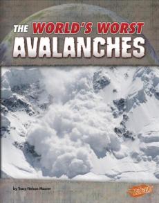 The world's worst avalanches