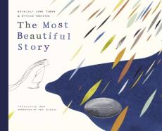 The most beautiful story