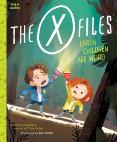 The X-files : Earth children are weird
