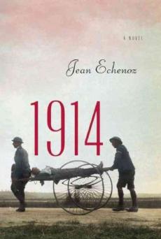 1914 : a novel