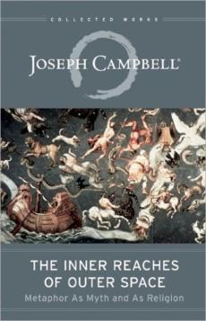 The inner reaches of outer space : metaphor as myth and as religion