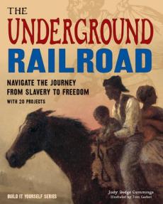 The Underground Railroad