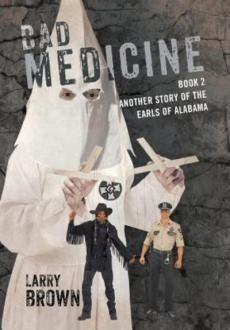 Bad medicine : another story of the Earls of Alabama