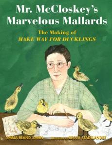 Mr. McCloskey's Marvelous Mallards