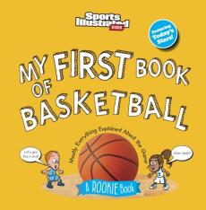 My First Book of Basketball (Board Book)