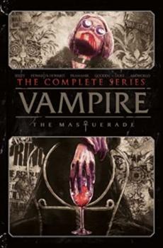 Vampire: the masquerade : the complete series (1)