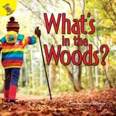 What's in the Woods?