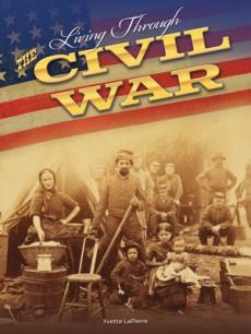 Living Through the Civil War