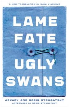Lame fate : Ugly swans